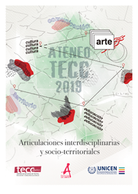 Actas Ateneo TECC 2019 (FA, UNICEN): Articulaciones interdisciplinarias y socio-territoriales
