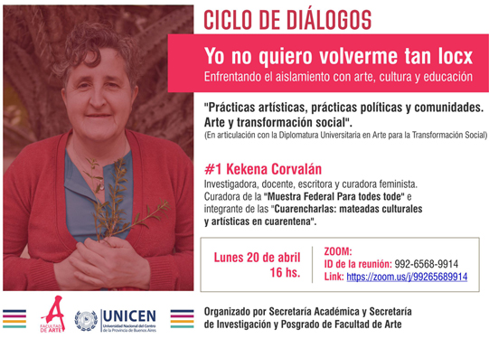Yo no quiero volverme tan locx. Enfrentando el aislamiento con arte, cultura y educación Yo no quiero volverme tan locx. Enfrentando el aislamiento con arte, cultura y educación