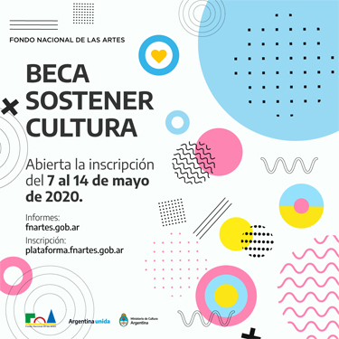 Beca Sostener Cultura | Del 7 al 14 de mayo de 2020