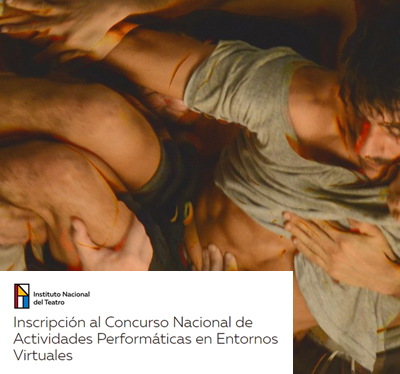 Concurso Nacional de Actividades Performáticas en Entornos Virtuales del INT