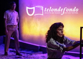 telondefondo. Revista de Teoría y Crítica Teatral