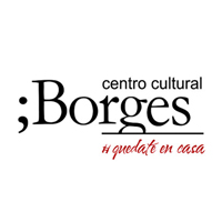 Centro Cultural Borges | El Borges en casa