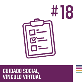 Cuidado social. Vínculo virtual #18