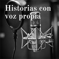 Historias con voz propia