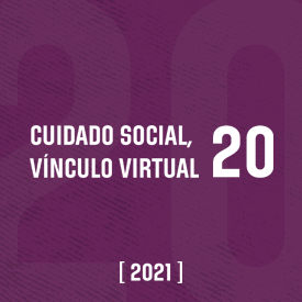 Cuidado social. Vínculo virtual #20