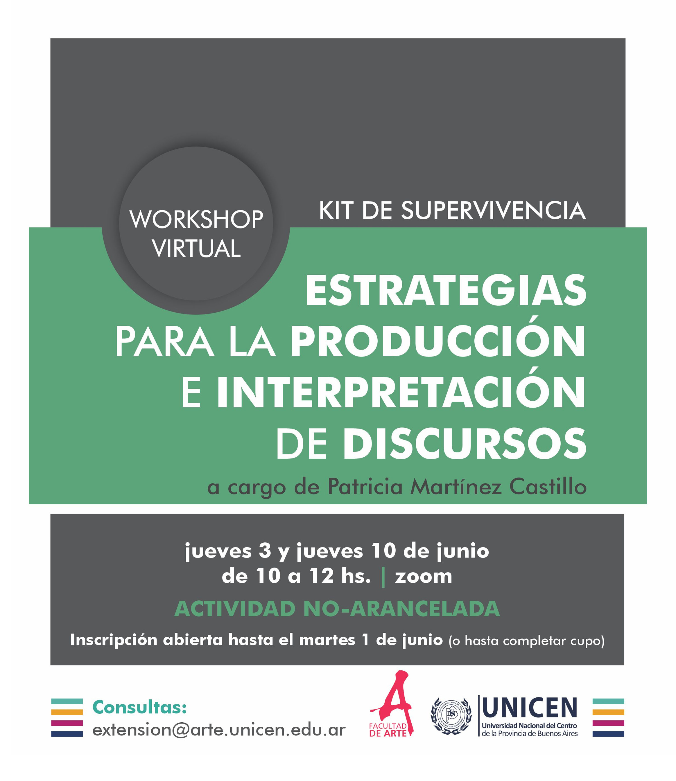 Workshop 'Kit de supervivencia. Estrategias para la producción e interpretación de discursos' por Patricia Martínez Castillo