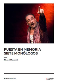 Puesta en memoria. Siete monólogos