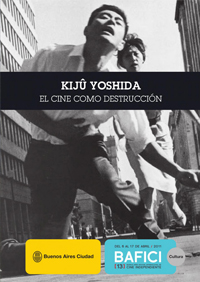 Kijû Yoshida: El cine como destrucción