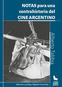 Notas para una contrahistoria del cine argentino