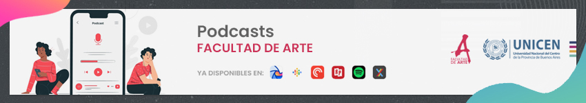 Podcasts Facultad de Arte