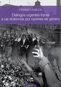 Diálogos urgentes frente a las violencias por razones de género: reconstrucción y sistematización de la experiencia. Mesas de diálogo con organizaciones sociales