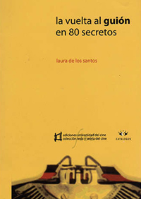 La vuelta al guion en 80 secretos