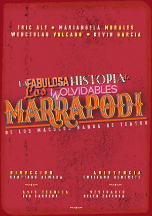 La fabulosa historia de los inolvidables Marrapodi (2018)