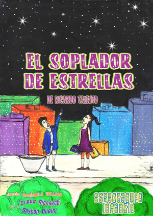 El soplador de estrellas (2013)