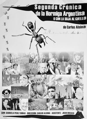 Segunda crónica de la hormiga argentina o con la soja al cuello (2007)