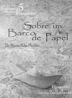 Sobre un barco de papel (2007)