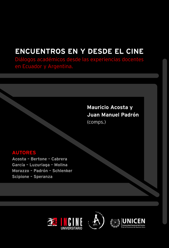 Encuentros en y desde el cine. Diálogos académicos desde las experiencias docentes en Ecuador y Argentina
