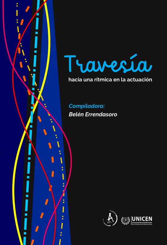 Travesía. Hacia una rítmica en la actuación