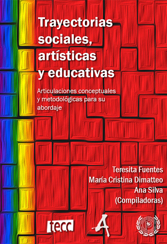 Trayectorias sociales, artísticas y educativas