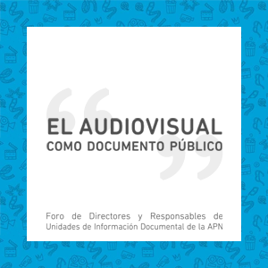 El CDAB participó del encuentro “El audiovisual como documento público”