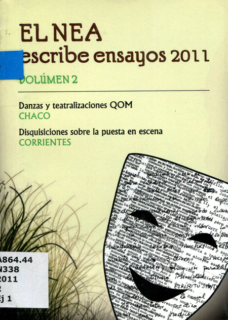El NEA escribe ensayos 2011. Volumen 2 El NEA escribe ensayos 2011. Volumen 2
