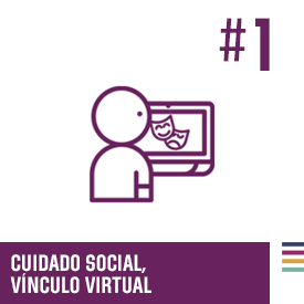 Cuidado social. Vínculo virtual #1