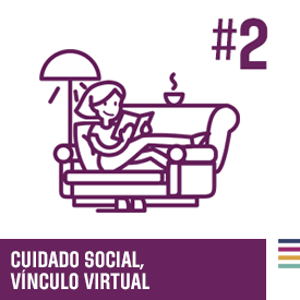 Cuidado social. Vínculo virtual #2