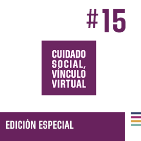 Cuidado social. Vínculo virtual #15