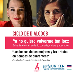 “Yo no quiero volverme tan locx” recibe a la Colectiva de Actrices Argentinas para dialogar sobre las luchas de las mujeres y lxs artistas en tiempos de cuarentena “Yo no quiero volverme tan locx” recibe a la Colectiva de Actrices Argentinas para dialogar sobre las luchas de las mujeres y lxs artistas en tiempos de cuarentena