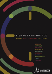 Tiempo transmutado: Nuevas investigaciones artísticas