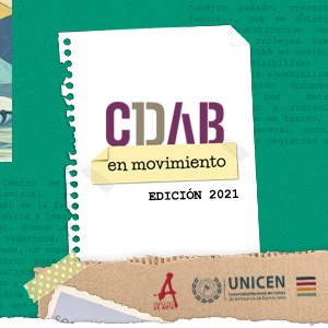Un año de encuentros: así será “CDAB en movimiento 2021”. El CID presenta “ARtistas (IN) DOCumentados” Un año de encuentros: así será “CDAB en movimiento 2021”. El CID presenta “ARtistas (IN) DOCumentados”