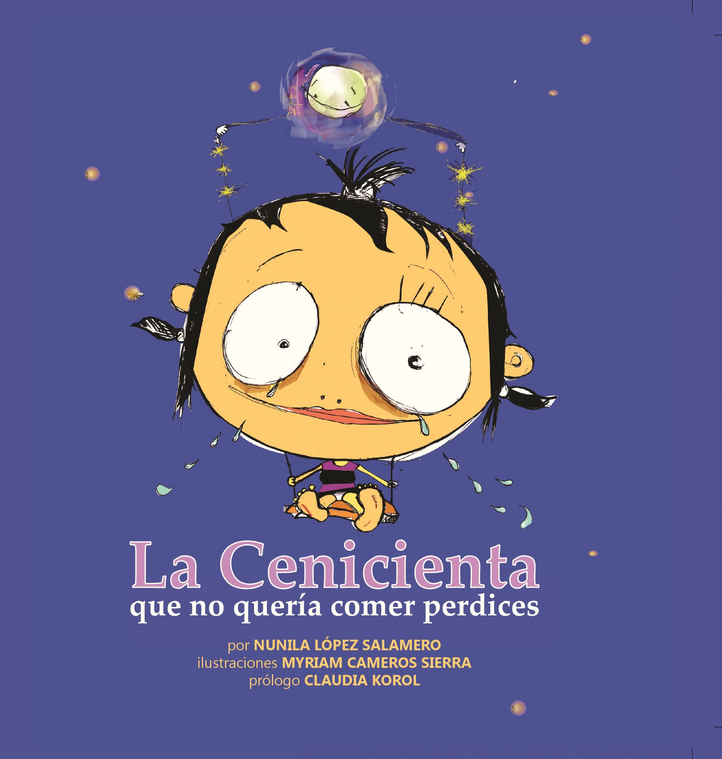 La Cenicienta que no quería comer perdices La Cenicienta que no quería comer perdices