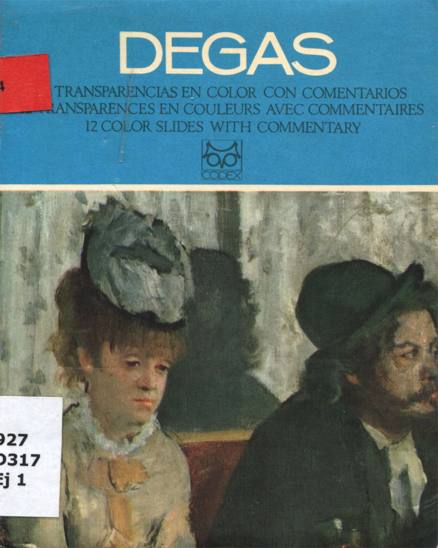 Degas. 12 transparencias en color con comentarios Degas. 12 transparencias en color con comentarios