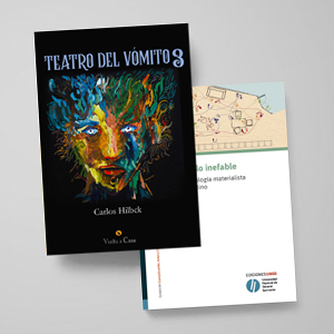 Recibimos nuevas donaciones: “Teatro del vómito 3” y “Estética de lo inefable. Hacia una genealogía materialista del teatro argentino”