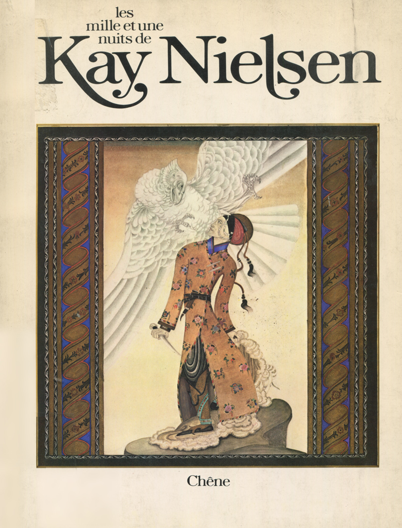 Les mille et une nuits de Kay Nielsen Les mille et une nuits de Kay Nielsen