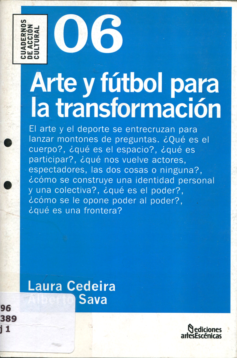 Arte y fútbol para la transformación Arte y fútbol para la transformación