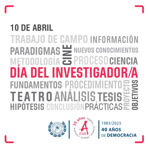 Saludamos a lxs investigadores de la Facultad de Arte en el Día del Investigador y de la Investigadora Científica