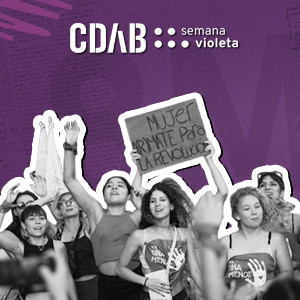 Del 5 al 14 de marzo presentamos la cuarta edición de “Semana violeta”, nuestro compromiso con la perspectiva de género